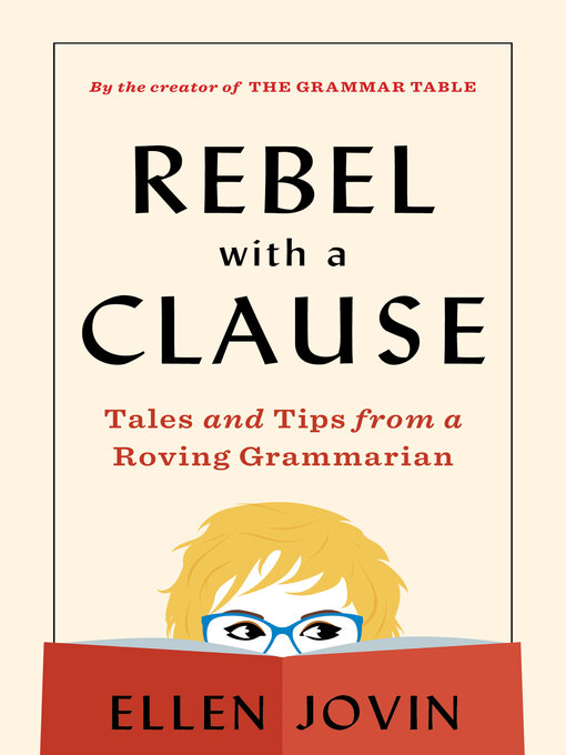 Title details for Rebel with a Clause by Ellen Jovin - Wait list